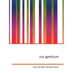  Jus gentium Ronald Cohn Jesse Russell Books