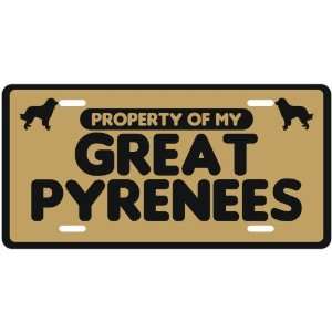   PROPERTY OF MY GREAT PYRENEES  LICENSE PLATE SIGN DOG
