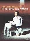 Bishop T.D. Jakes Presents Follow The Star (DVD, 2004)