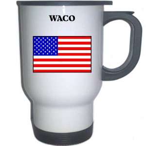  US Flag   Waco, Texas (TX) White Stainless Steel Mug 