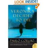 Veronika Decides to Die A Novel of Redemption by Paulo Coelho (May 23 
