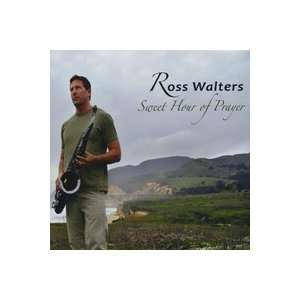  Sweet Hour of Prayer Ross Walters Music