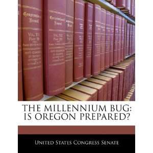   OREGON PREPARED? (9781240463763) United States Congress Senate Books