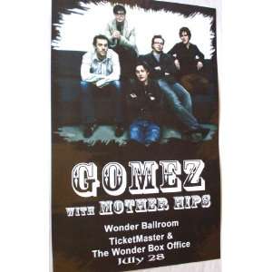    Gomez Poster   A Concert Flyer   Mother Hips