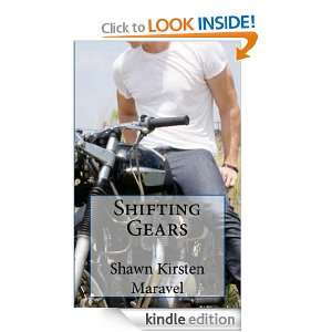 Shifting Gears (The Rider Series) Shawn Kirsten Maravel  