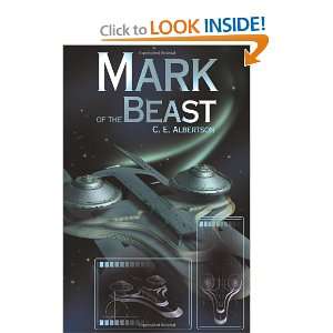  Mark of the Beast (9780595157266) C. Albertson Books