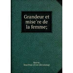   et miseÌ?re de la femme; Jean Paul. [from old catalog] Nayrac Books
