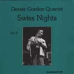  Swiss Nights, Vol. 2 Dexter Gordon Music