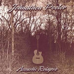  Acoustic Relapse Johnathon Peeler Music