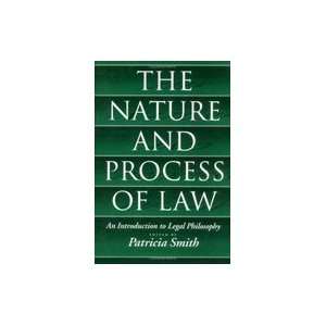  Nature & Process of Law An Introduction to Legal 