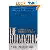 The Foundation A Great American Secret; How …
