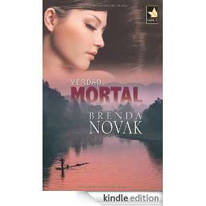 Verdad mortal (Harlequin Mira) (Spanish Edition) BRENDA NOVAK  