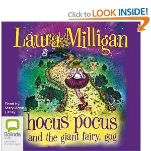 Hocus Pocus and the Giant Fairy, Gog Laura Milligan 9781742339146 