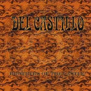  Brothers of the Castle Del Castillo Music