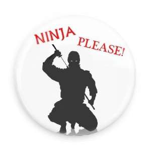 Ninja Please Button