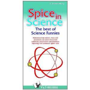  Spice in Science Humorous True Stories Trivia and Anecdotes 