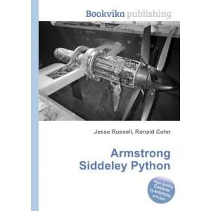    Armstrong Siddeley Python Ronald Cohn Jesse Russell Books