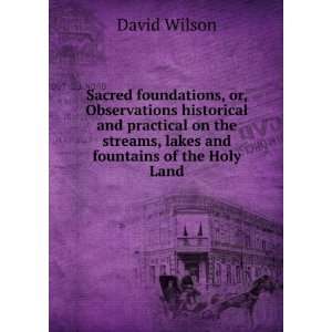 , or, Observations historical and practical on the streams, lakes 