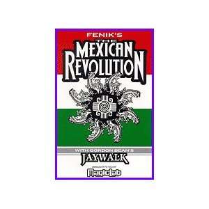  Mexican Revolution Fenik/ Bean 