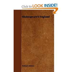  Shakespeares England (9781444626292) William Winter 