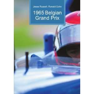  1965 Belgian Grand Prix Ronald Cohn Jesse Russell Books