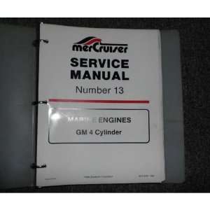  MerCruiser # 13 Marine Engines GM 4 cylinder Manual OEM 