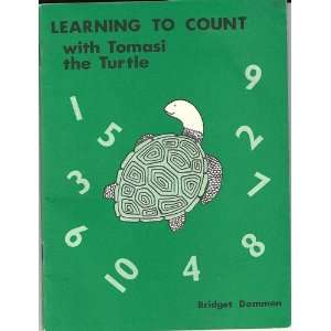  Learning to Count with Tomasi the Turtle (9780907108573 