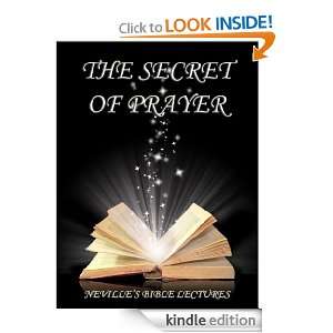 The Secret Of Prayer Neville Goddard  Kindle Store