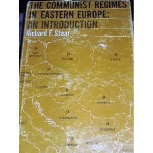  The Communist Regimes in Eastern Europe; an Introduction 