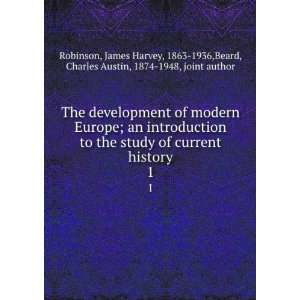  The development of modern Europe; an introduction to the study 
