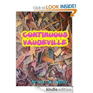 CONTINUOUS VAUDEVILLE (Illustrated) WILL M. CRESSY, Rody YKS  