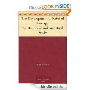 The Development of Rates of Postage An Historical and Analytical Study 