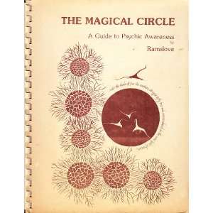  The Magical Circle (A guide to Psychic Awareness 