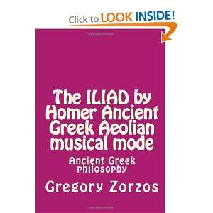  The ILIAD by Homer Ancient Greek Aeolian musical mode 