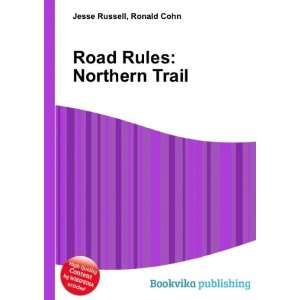  Road Rules Northern Trail Ronald Cohn Jesse Russell 