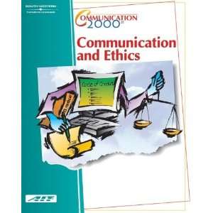  Video for Communication 2000 Communication and Ethics 