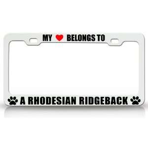  MY HEART BELONGS TO A RHODESIAN RIDGEBACK Dog Pet Steel 