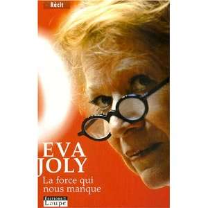   qui nous manque (French Edition) (9782848681900) Eva Joly Books
