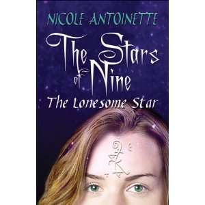  The Stars of Nine The Lonesome Star (9781413770681 