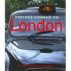 Terence Conran on London Terence Conran 9781840910391  