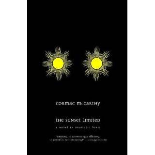   Limited A Novel in Dramatic Form by Cormac McCarthy (Oct 24, 2006