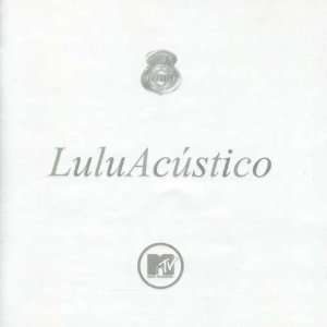  Acustico MTV (CD Dois) Lulu Santos Music