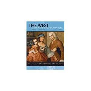  The West Encounters & Transformations, Concise Edition 