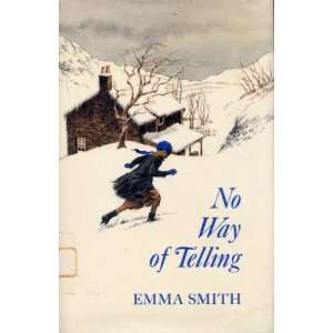  No Way of Telling Emma Smith Books