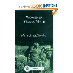  Women in Greek Myth (Bristol Classical Paperback 