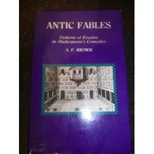  Antic Fables. Patterns of Evasion in Shakespeares 