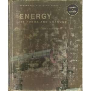  Energy, its forms and changes (Concepts in science) Paul 