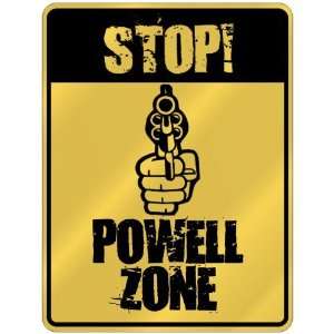  New  Stop  Powell Zone  Parking Sign Name