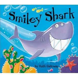  Smiley Shark [Hardcover] Ruth Galloway Books