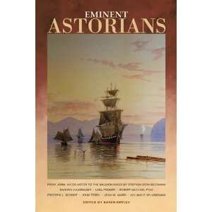    By  Eminent Astorians  East Oregonian Publishing Company  Books